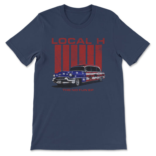 Local H - Tee Shirt - NO FUN Classic Car  (Blue)