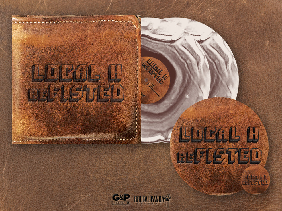 Local H - reFISTED Vinyl – G&P Records