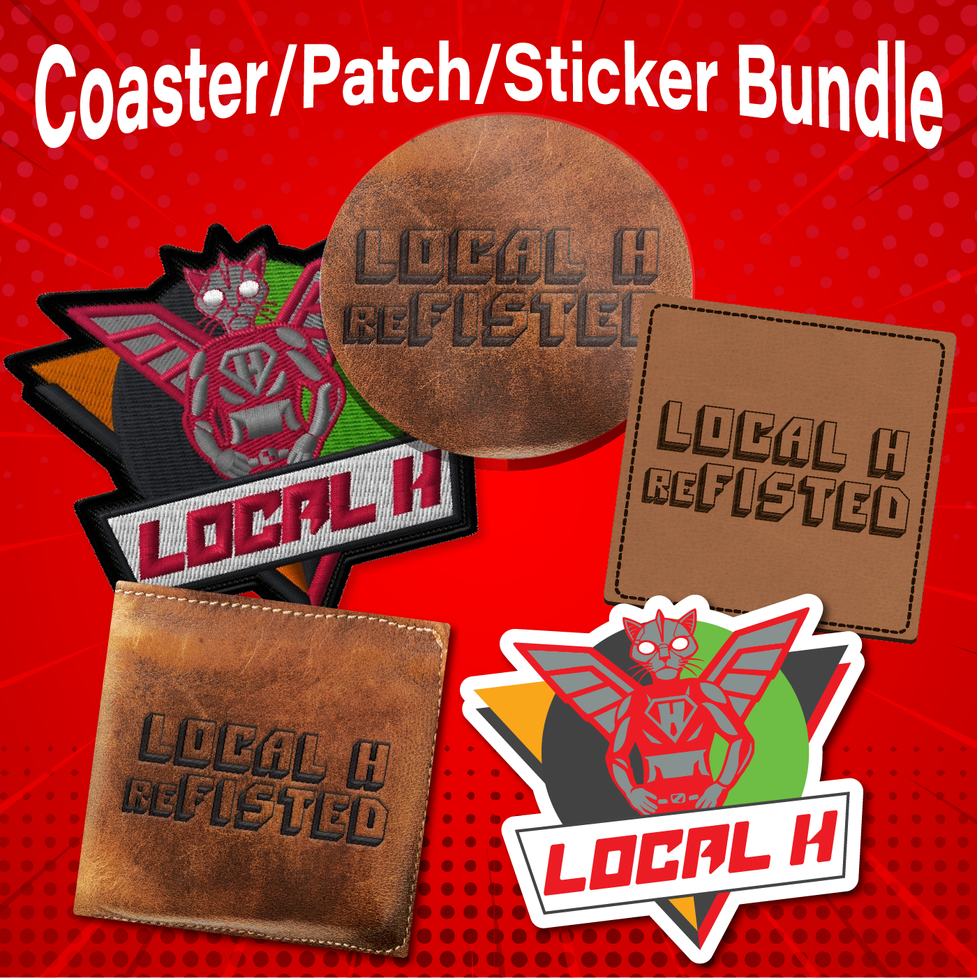 Local H Refisted Local H - reFISTED Coaster / Patch / Sticker Bundle – G&P Records