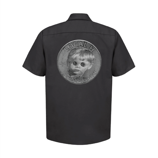 Local H - AS GOOD AS DEAD - WORK SHIRT